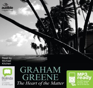Cover for Graham Greene · The Heart of the Matter (Audiobook (MP3)) [Unabridged edition] (2015)