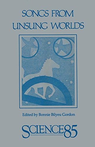 Cover for Gordon · Songs from Unsung Worlds: Science in Poetry (Paperback Book) [Softcover reprint of the original 1st ed. 1985 edition] (2013)