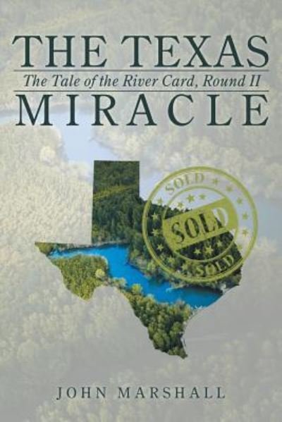 Cover for John Marshall · The Texas Miracle (Taschenbuch) (2016)