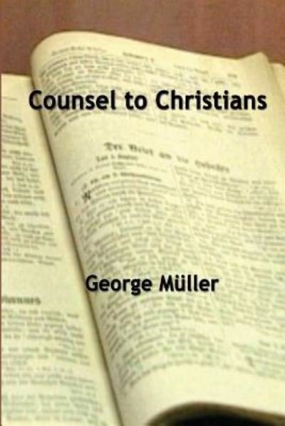 Cover for George Muller · Counsel to Christians (Taschenbuch) (2013)