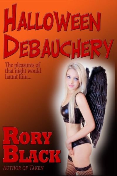 Cover for Rory Black · Halloween Debauchery (Pocketbok) (2013)
