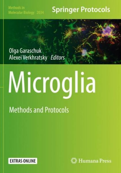 Microglia: Methods and Protocols - Methods in Molecular Biology -  - Bøger - Humana Press Inc. - 9781493996605 - 14. august 2020