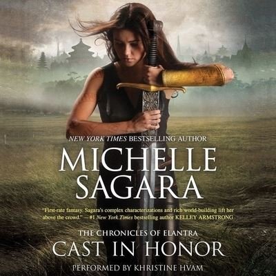 Cover for Michelle Sagara · Cast in Honor (CD) (2015)