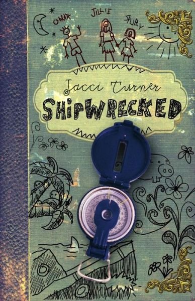 Cover for Jacci Turner · Shipwrecked (Paperback Bog) (2014)