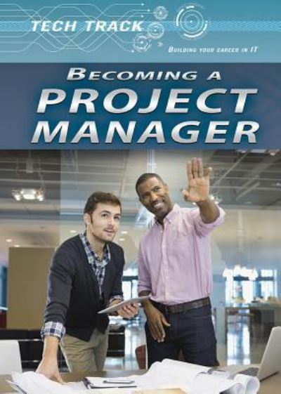 Cover for Amie Jane Leavitt · Becoming a Project Manager (Hardcover Book) (2017)