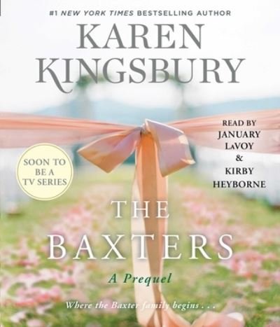 Cover for Karen Kingsbury · The Baxters (CD) (2022)