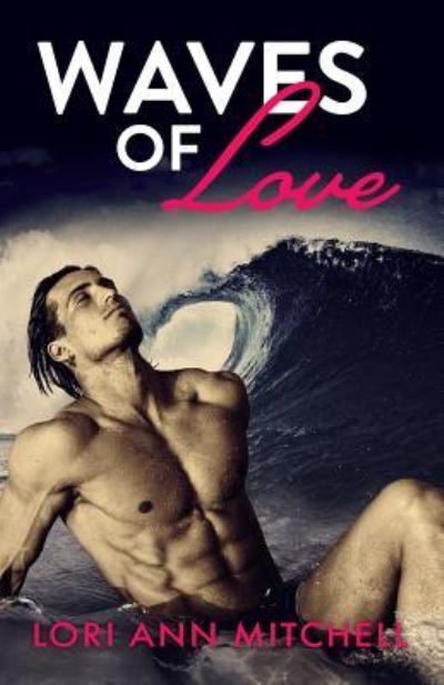 Cover for Lori Ann Mitchell · Waves of Love (Paperback Book) (2015)