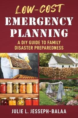 Cover for Julie L. Jesseph-balaa · Low-Cost Emergency Planning (Pocketbok) (2023)