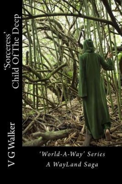 Cover for V G Walker · 'sorceress' Child of the Deep (Paperback Book) (2015)