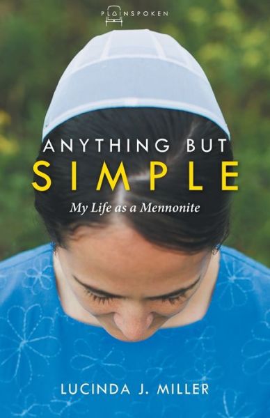 Cover for Lucinda Miller · Anything But Simple (Pocketbok) (2017)