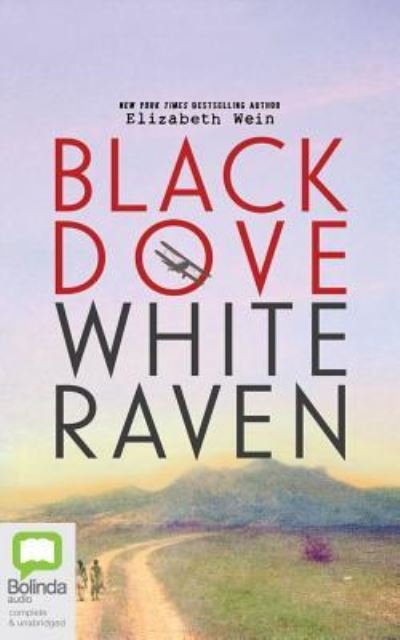 Cover for Elizabeth Wein · Black Dove, White Raven (CD) (2016)