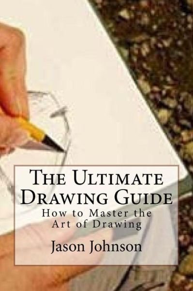 Cover for Jason Johnson · The Ultimate Drawing Guide (Pocketbok) (2016)