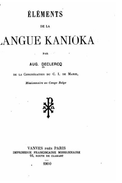 Cover for Aug Declercq · Elements de la langue Kanioka (Pocketbok) (2016)