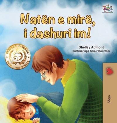 Goodnight, My Love! (Albanian Children's Book) - Shelley Admont - Książki - KidKiddos Books Ltd. - 9781525947605 - 12 lutego 2021