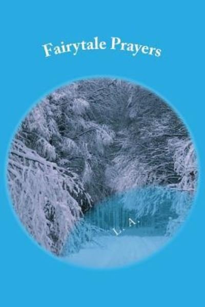 Cover for L a · Fairytale Prayers (Paperback Bog) (2016)