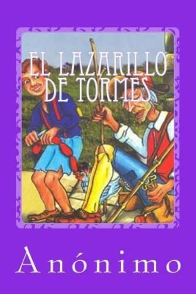 Cover for Anonimo · El Lazarillo de Tormes (Paperback Book) (2016)