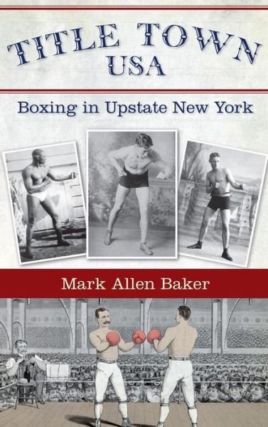 Cover for Mark Allen Baker · Title Town, USA (Hardcover Book) (2010)