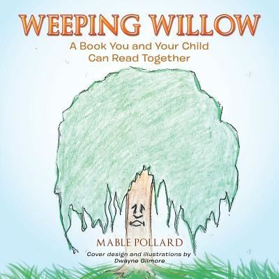 Cover for Mable Pollard · Weeping Willow (Paperback Book) (2018)