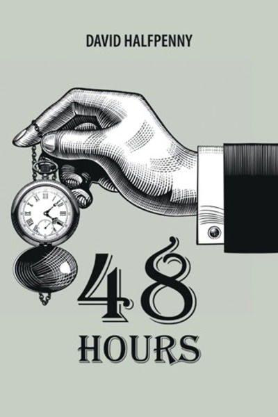 Cover for David Halfpenny · 48 Hours (Paperback Book) (2018)