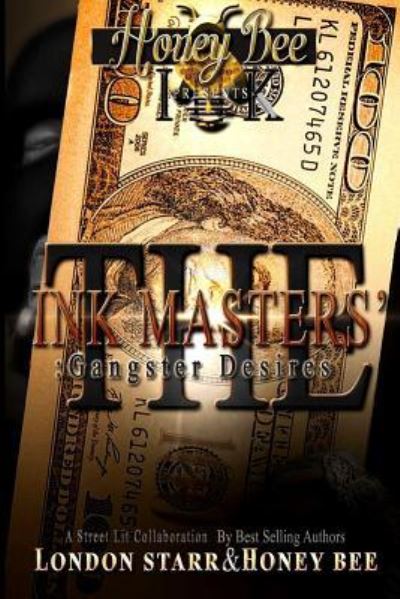 Cover for London Starr · The Ink Masters' Gangster Desires (Paperback Book) (2017)