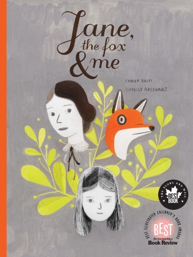 Cover for Fanny Britt · Jane, the Fox, and Me (Hardcover bog) [Reprint edition] (2013)