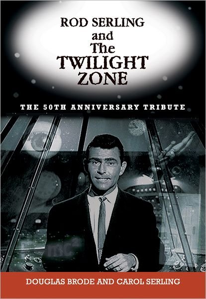 Cover for Douglas Brode · Rod Serling and the Twilight Zone (Paperback Book) (2012)