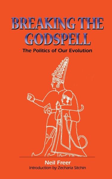 Cover for Neil Freer · Breaking the Godspell (Hardcover Book) (2000)