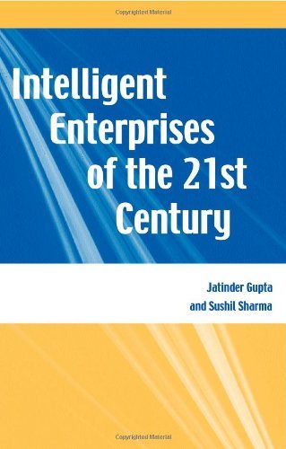 Cover for Jatinder Gupta · Intelligent Enterprises of the 21st Century (Gebundenes Buch) (2003)