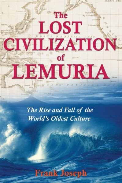 Cover for Joseph Frank · The Lost Civilisation of Lemuria: The Rise and Fall of the Worlds Oldest Culture (Pocketbok) (2006)