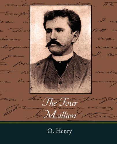 Cover for O. Henry · The Four Million (Paperback Book) (2007)