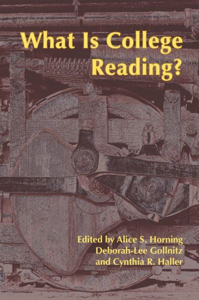 Cover for Alice S. Horning · What Is College Reading? (Paperback Book) (2018)