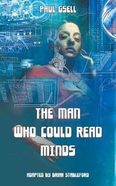 Cover for Brian Stableford · The Man Who Could Read Minds (Paperback Book) (2019)