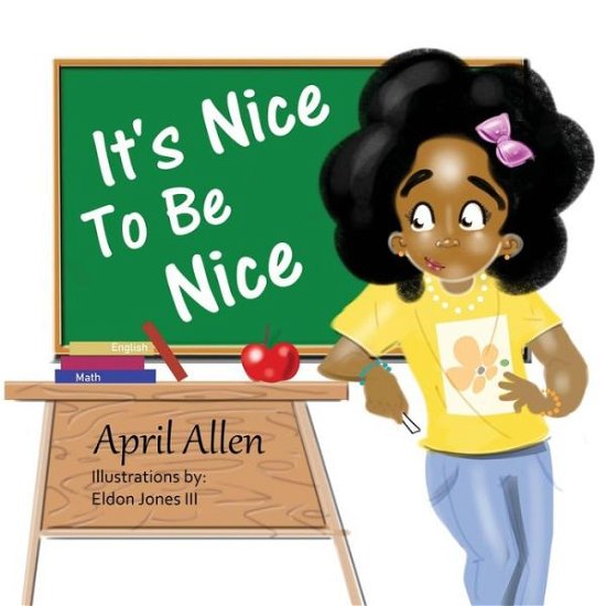 Cover for April Allen · It's Nice To Be Nice (Paperback Bog) (2019)