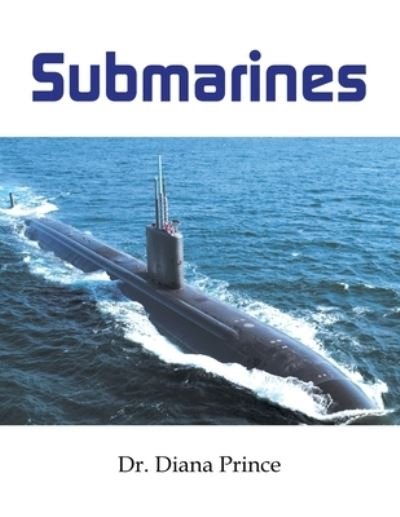 Cover for Dr Diana Prince · Submarines (Paperback Book) (2022)