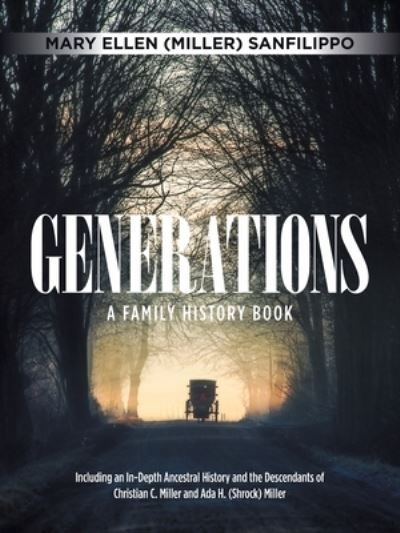 Cover for Mary Ellen Sanfilippo · Generations (Book) (2022)