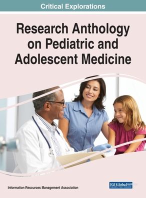 Cover for Information Resource · Research Anthology on Pediatric and Adolescent Medicine (Hardcover Book) (2022)