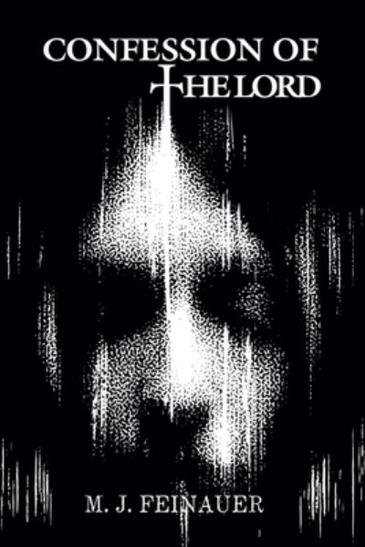 Cover for M. J. Feinauer · Confession of the Lord (Book) (2022)