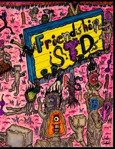 Cover for Wade Deckard · Friendship STDs (Paperback Book) (2019)