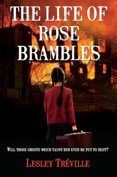 Cover for Lesley Treville · The Life of Rose Brambles - Book 1 (Paperback Book) (2019)