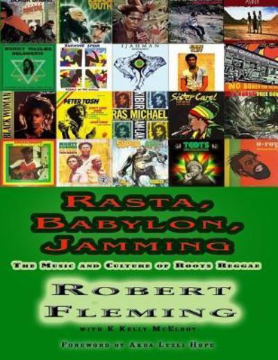 Cover for K Kelly McElroy · Rasta, Babylon, Jamming (Paperback Book) (2017)