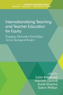 Cover for Jubin Rahatzad · Internationalizing Teaching and Teacher Education for Equity (Taschenbuch) (2016)