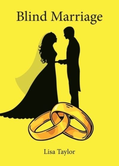 Cover for Lisa Taylor · Blind Marriage (Paperback Book) (2022)