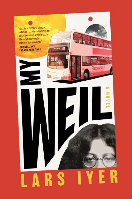 Cover for Lars Iyer · My Weil (Paperback Book) (2023)