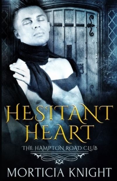 Cover for Morticia Knight · Hesitant Heart (Paperback Book) (2019)