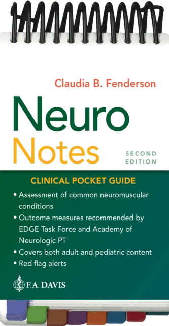 Neuro Notes: Clinical Pocket Guide - Claudia Fenderson - Książki - F.A. Davis Company - 9781719649605 - 15 października 2024