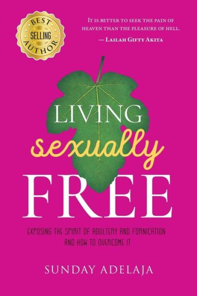 Cover for Sunday Adelaja · Living sexually free (Paperback Book) (2018)