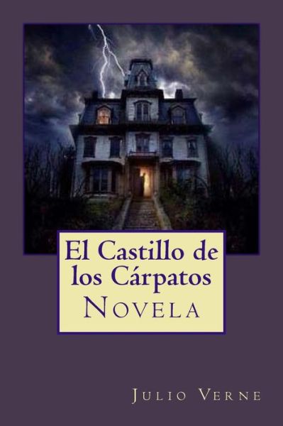 Cover for JV Editors · El Castillo de los Carpatos (Paperback Book) (2018)