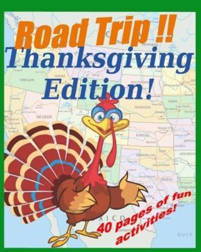 Haralds Ozols · Road Trip - Thanksgiving Edition (Paperback Book) (2018)