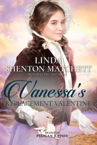 Cover for Linda Shenton Matchett · Vanessa's Replacement Valentine (Paperback Book) (2021)