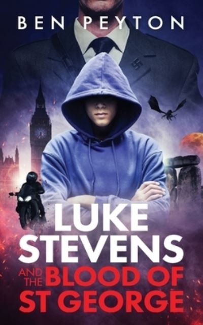 Cover for Ben Peyton · Luke Stevens and the Blood of St George (Paperback Book) (2022)